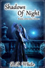 Shadows of Night (Shadow Lord Series, #1)