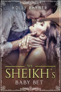 The Sheikh's Baby Bet (The Sheikh's New Baby, #1)