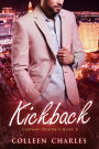 Kickback (Caldwell Brothers, #3)