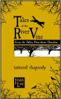 Tales of the River Vine: