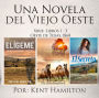 Una Novela del Viejo Oeste Serie (Libros 1-3 Oeste de Texas, 1868)