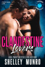 Clandestine Lovers (Friendship Chronicles, #3)