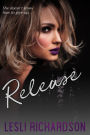 Release (Devastation Trilogy, #3)