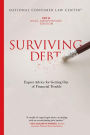 Surviving Debt: Expert Advice for Getting Out of Financial Trouble