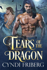 Title: Tears of the Dragon, Author: Cyndi Friberg