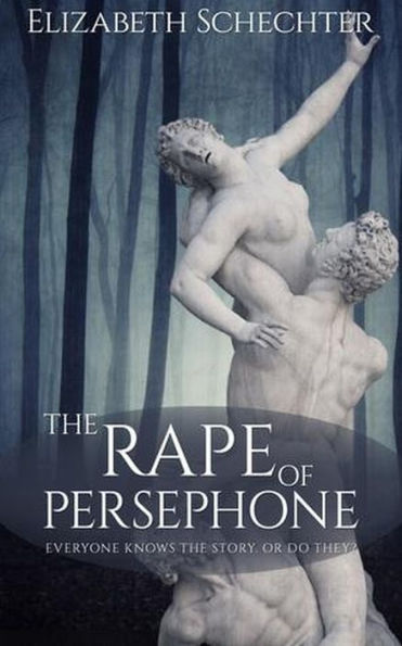 The Rape of Persephone