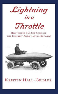 Title: Lightning in a Throttle, Author: Kristen Hall-Geisler
