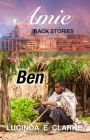 Ben (: Amie prequel series book 2, #2)