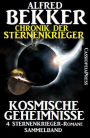 Chronik der Sternenkrieger - Kosmische Geheimnisse (Sunfrost Sammelband, #16)