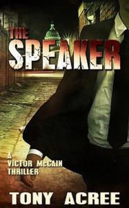 Title: The Speaker (The Victor McCain Series, #3), Author: Tony Acree
