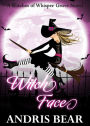Witch Face (Witches of Whisper Grove, #3)