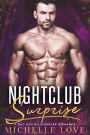 Nightclub Surprise: A Bad Boy Billionaire Romance (Nightclub Sins, #3)