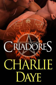Title: Criadores, Author: Charlie Daye