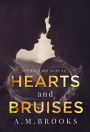 Hearts and Bruises (Hearts Series)