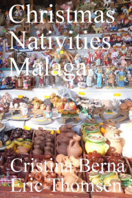 Title: Christmas Nativities Malaga, Author: Cristina Berna