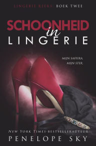 Title: Schoonheid in lingerie (Lingerie (Dutch), #2), Author: Penelope Sky