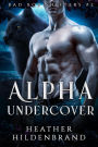 Alpha Undercover