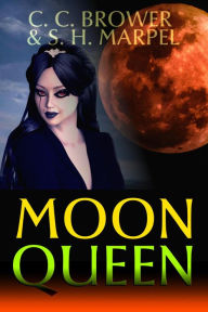 Title: Moon Queen (The Hooman Saga), Author: C. C. Brower