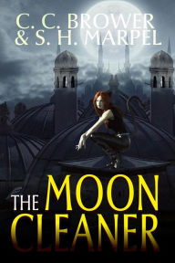Title: The Moon Cleaner (The Hooman Saga), Author: C. C. Brower