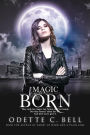 Magic Born Book Four