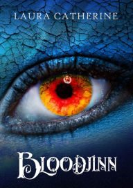 Title: Bloodjinn, Author: Laura Catherine