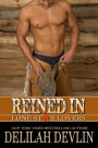 Reined In (Lone Star Lovers Series #7)