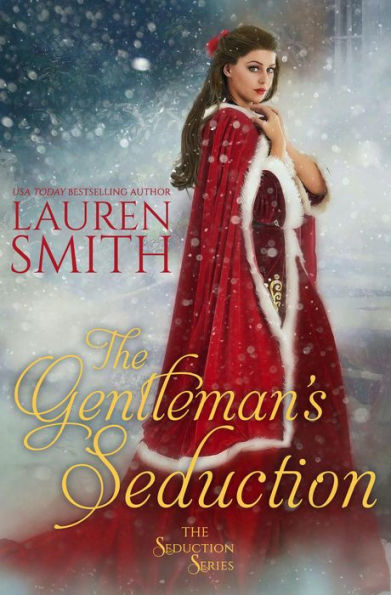 The Gentleman's Seduction (Seduction Series #4)
