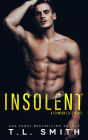 Insolent (Crimson Elite, #4)