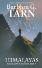 Himalayas (Future Earth Chronicles Book 4)