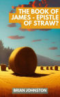 James - Epistle of Straw?