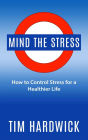 Mind the Stress