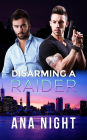 Disarming a Raider (The Black Raiders, #4)