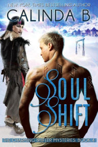 Title: Soul Shift (The Charming Shifter Mysteries, #4), Author: Calinda B