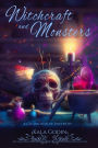 Witchcraft and Monsters