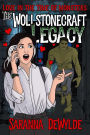 The Wollstonecraft Legacy (Love in the Time of Monsters, #1)