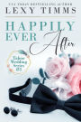 Happily Ever After (Taboo Wedding Series, #3)