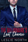The Billionaire's Last Chance (The Beaumont Brothers, #3)
