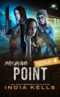 Breaking Point (Women of Purgatory, #4)