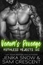 Venom's Revenge (Ruthless Rejects MC)