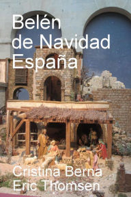 Title: Belén de Navidad - España, Author: Cristina Berna