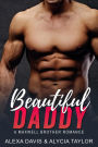 Beautiful Daddy (Maxwell Brothers Romance Series, #5)