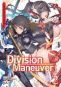 Division Maneuver Vol. 2 - Binary Hero (Light Novel)