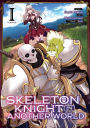 Skeleton Knight in Another World Manga Vol. 1