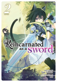 Title: Reincarnated as a Sword (Light Novel) Vol. 2, Author: Yuu Tanaka