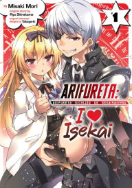 Arifureta: I Love Isekai Vol. 1