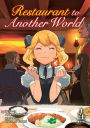 Restaurant to Another World, Light Novel 4