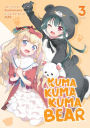 Kuma Kuma Kuma Bear (Light Novel) Vol. 3