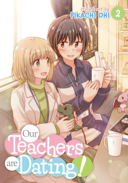 Our Teachers are Dating! Vol. 2