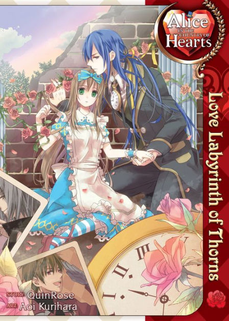 Alice in the Country of Hearts: Love Labyrinth of Thorns by QuinRose - Alice In The Country Of Hearts Read Online