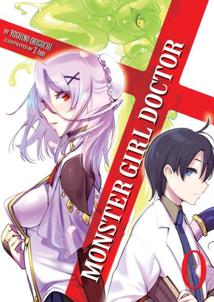 Monster Girl Doctor Zero (Light Novel)